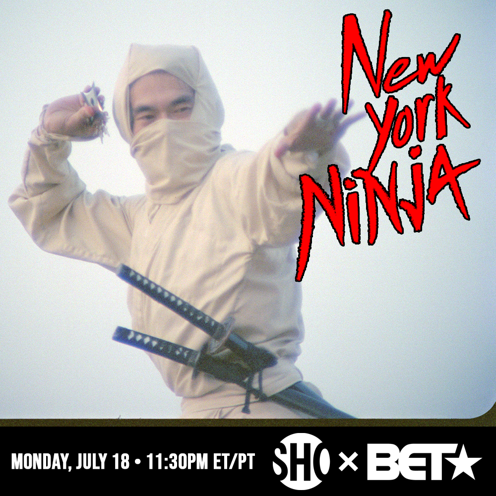 new-york-ninja-showtime-july-18