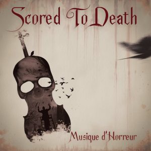 scored-to-death-musique-d-horreur